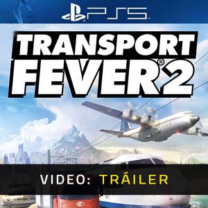 Transport Fever 2 Video dela Campaña