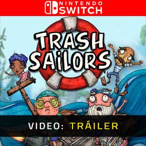 Trash Sailors Nintendo Switch Vídeo En Tráiler