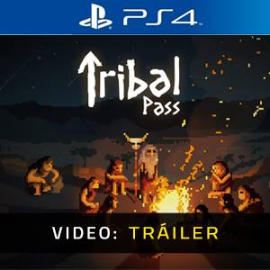 Tribal Pass PS4 - Tráiler
