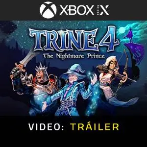 Trine 4: The Nightmare Prince Xbox Series - Tráiler del Juego