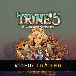 Trine 5 A Clockwork Conspiracy Tráiler de Vídeo