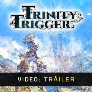 Trinity Trigger - Remolque