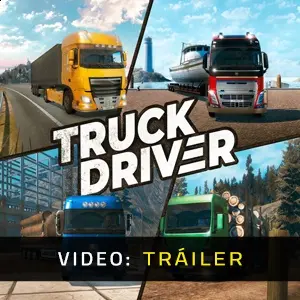 Truck Driver - Tráiler del vídeo