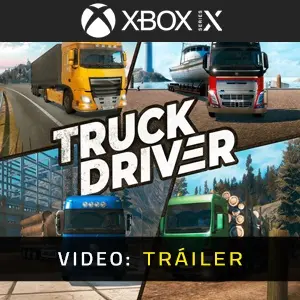 Truck Driver Xbox Series - Tráiler del vídeo