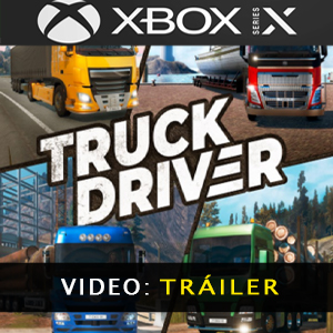 Truck Driver Xbox Series X Video Trailer