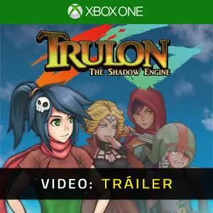 Trulon: The Shadow Engine Xbox One - Tráiler