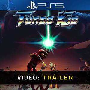 Turbo Kid PS5 - Tráiler