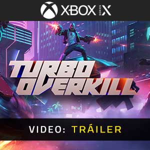 Turbo Overkill Tráiler de Video