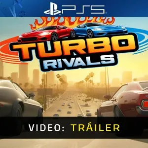 Turbo Rivals PS5 - Video Tráiler