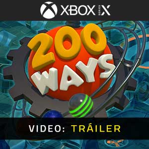 Two Hundred Ways Xbox Series X Vídeo En Tráiler