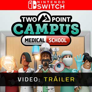Two Point Campus Medical School Tráiler de Video