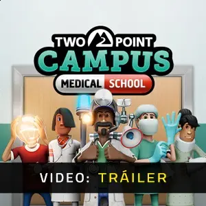 Two Point Campus: Medical School - Tráiler de Video