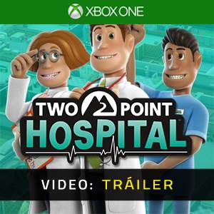 Two Point Hospital Xbox One Video Tráiler del Juego