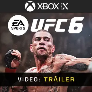 UFC 6 Xbox Series - Tráiler del Vídeo