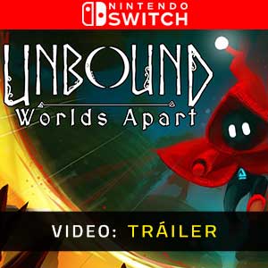 Unbound Worlds Apart Nintendo Switch Vídeo Del Tráiler