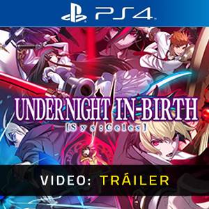Under Night In-Birth 2 SysCeles - Tráiler