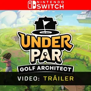 Under Par Golf Architect Studio Nintendo Switch - Tráiler del Vídeo