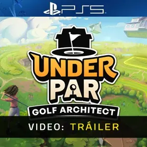 Under Par Golf Architect Studio PS5 - Tráiler del Vídeo