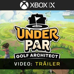 Under Par Golf Architect Studio Xbox Series - Tráiler del Vídeo