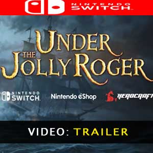 Under the Jolly Roger video del trailer