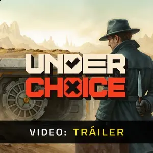 Underchoice - Video Tráiler