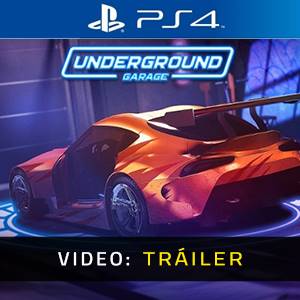 Underground Garage PS4 - Tráiler