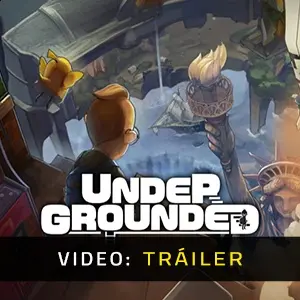 UNDERGROUNDED - Tráiler