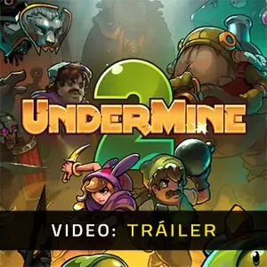 UnderMine 2 - Tráiler en Vídeo
