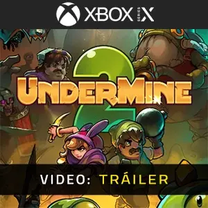 UnderMine 2 Xbox Series - Tráiler en Vídeo