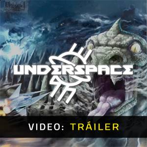 Underspace - Tráiler