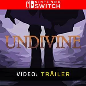 Undivine Nintendo Switch - Tráiler del Juego