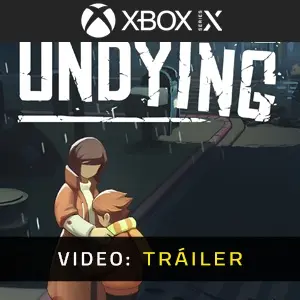 Undying Xbox Series - Tráiler del Vídeo