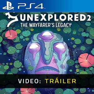 Unexplored 2 The Wayfarer's Legacy Ps4 Video En Tráiler
