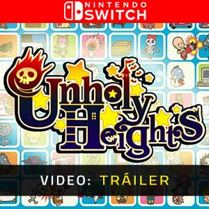 Unholy Heights Nintendo Switch- Tráiler en Vídeo
