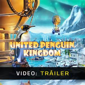 United Penguin Kingdom - Video Trailer