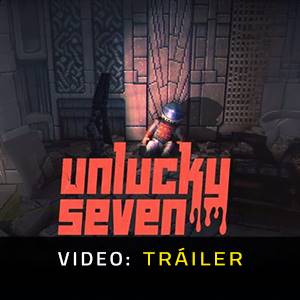 Unlucky Seven - Tráiler de Video