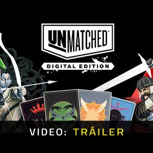 Unmatched Digital Edition - Tráiler