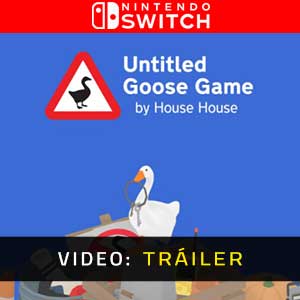Untitled Goose Game Nintendo Switch Video dela campaña