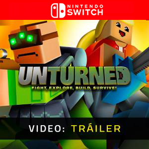 Unturned Nintendo Switch - Tráiler