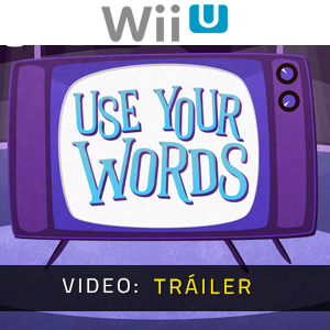 Use Your Words - Tráiler de Video