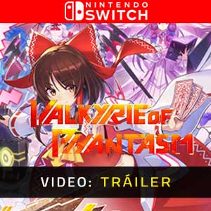 Valkyrie of Phantasm Nintendo Switch- Tráiler