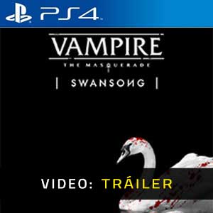 Vampire The Masquerade Swansong - Tráiler