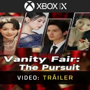 Vanity Fair: The Pursuit Xbox Series – Tráiler