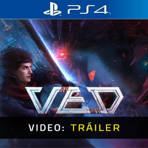 VED Ps4- Trailer de Video