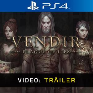 Vendir Plague of Lies PS4 - Tráiler