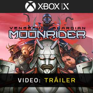 Vengeful Guardian Moonrider Xbox Series Vídeo Tráiler