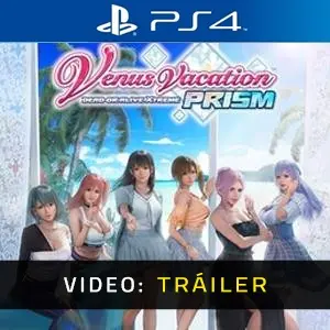 Venus Vacation PRISM - DEAD OR ALIVE Xtreme PS4 - Tráiler del Vídeo