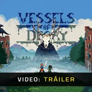 Vessels of Decay - Tráiler del Juego