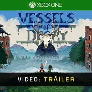 Vessels of Decay Xbox One - Tráiler del Juego