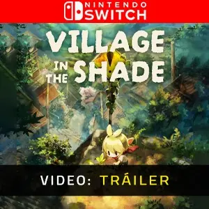 Village in the Shade Nintendo Switch – Tráiler